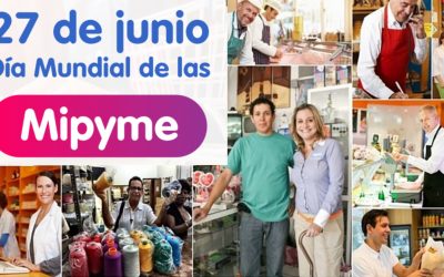 Día Mundial de las MIPYMES